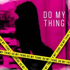 Обложка трека Do My Thing