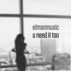 Обложка трека U Need It Too