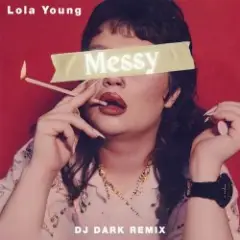 Обложка трека Messy (Dj Dark Remix)