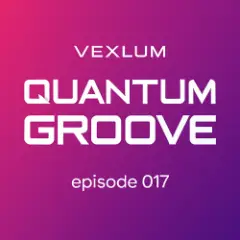 Quantum Groove 017