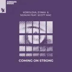 Обложка трека Coming On Strong (feat. Scott Mac)