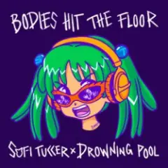 Обложка трека Bodies Hit The Floor