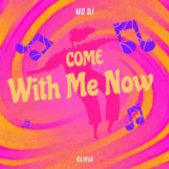 Обложка трека Come with Me Now