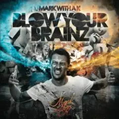 Обложка трека Blow Your Brainz