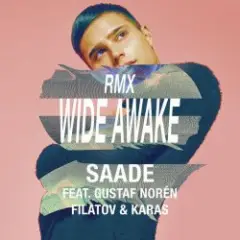 Eric Saade & Filatov & Karas — Wide Awake (feat. Gustaf Norén) [Red Mix]