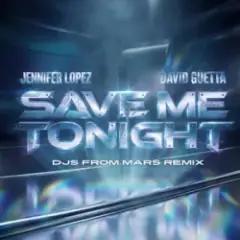 Обложка трека Save Me Tonight (DJs From Mars remix)