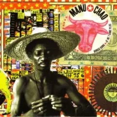 Manu Chao — Bienvenido A Tijuana