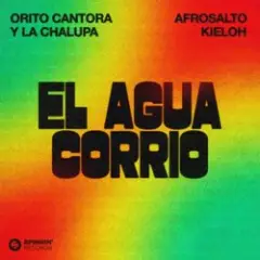 Обложка трека El Agua Corrió
