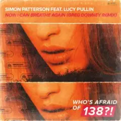 Simon Patterson feat. Lucy Pullin — Now I Can Breathe Again