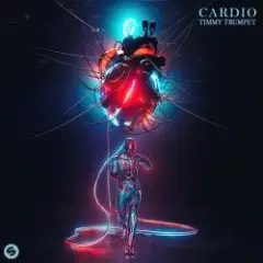 Timmy Trumpet — Cardio