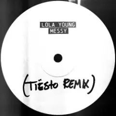 Обложка трека Messy (Tiesto Remix)