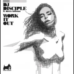 DJ Disciple — Work It Out (Klaas Remix)