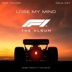 Обложка трека Lose My Mind (feat. Doja Cat) [From F1® The Movie]