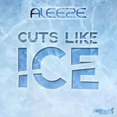 Aleeze — Cuts Like Ice