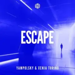 Yampolsky & Xenia Torino — Escape