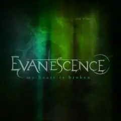 Evanescence — My Heart Is Broken (Rock Mix)