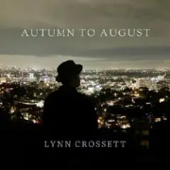 Lynn Crossett — Something In Your Day