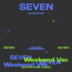 Jungkook,Latto — Seven (Feat. Latto)