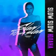 Обложка трека Slow Slow
