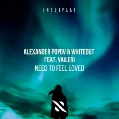 Обложка трека Need To Feel Loved