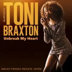 Обложка трека Un Break My Heart