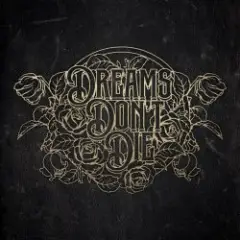 Dreams Don't Die