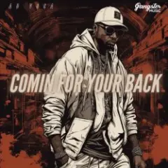 Обложка трека Comin for Your Back