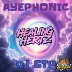 Ayephonic, Dj Stp — One Love One Heart
