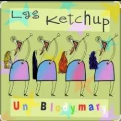 Las Ketchup — Un Blodymary