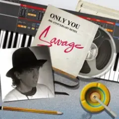 Savage — Only You (Remix)