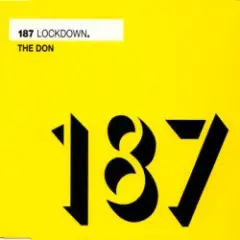 187 Lockdown — The Wah