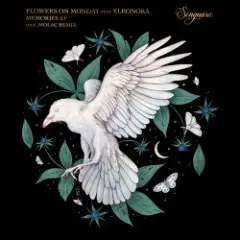Eleonora, Flowers on Monday — What If I Told You (Extended Mix)