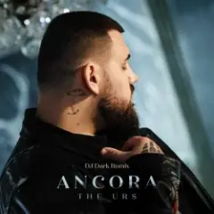 The Urs — Ancora (Dj Dark Remix)