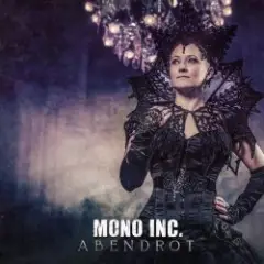 MONO INC. — Abendrot