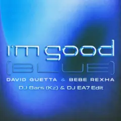 Im Good (Blue) (DJ Bars (Kz) & DJ EA7 Edit)