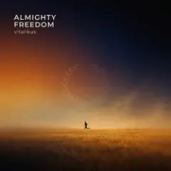 Almighty Freedom