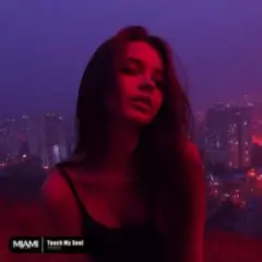 Touch My Soul