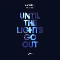 Until The Lights Go Out