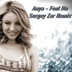 Fool Me (Sergey Zar Remix)