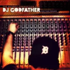 Обложка трека For The Freaks (Mixed By DJ Godfather)