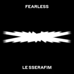 LE SSERAFIM — FEARLESS