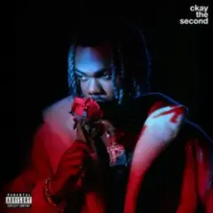 CKay — say no more