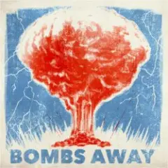 Bombs Away — Get Shaky