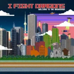 I Fight Dragons — My Way