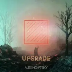 Alex Novatsky — Upgrade (Extended Mix)