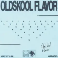 Oldskool Flavor