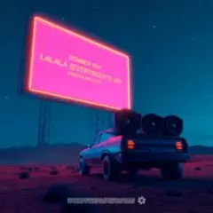 LaLaLa (Everybody’s Up) [HEDEGAARD Edit]