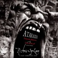 Ataraxia — A Votre Guise!