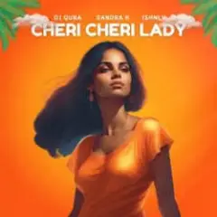 Dj Quba, Sandra K, ISHNLV — Cheri Cheri Lady