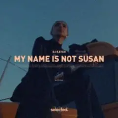 Обложка трека My Name Is Not Susan